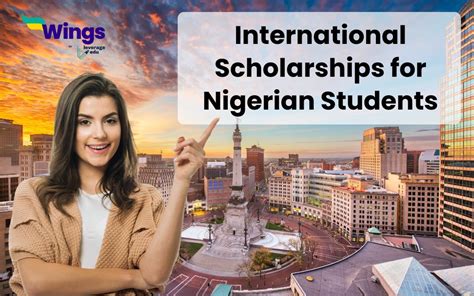 Explore International Scholarships For Nigerian Students: Unlocking Opportunities For Higher Education Abroad